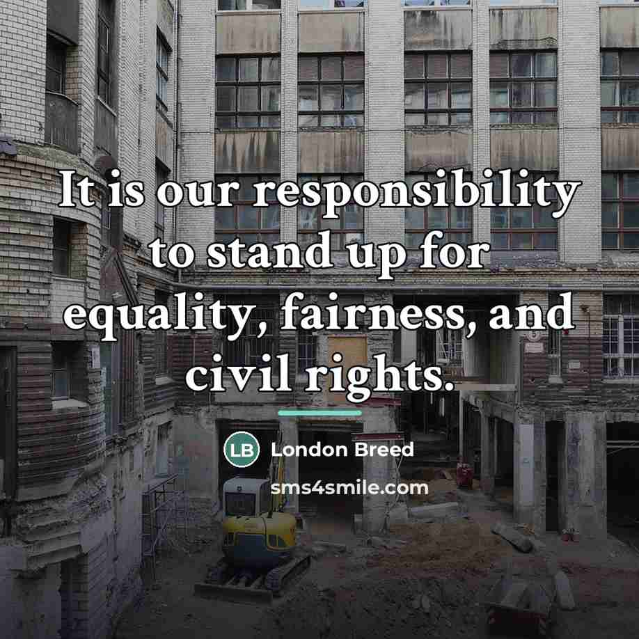 “It is our responsibility to stand up for equality, fairness,…” quote by London Breed