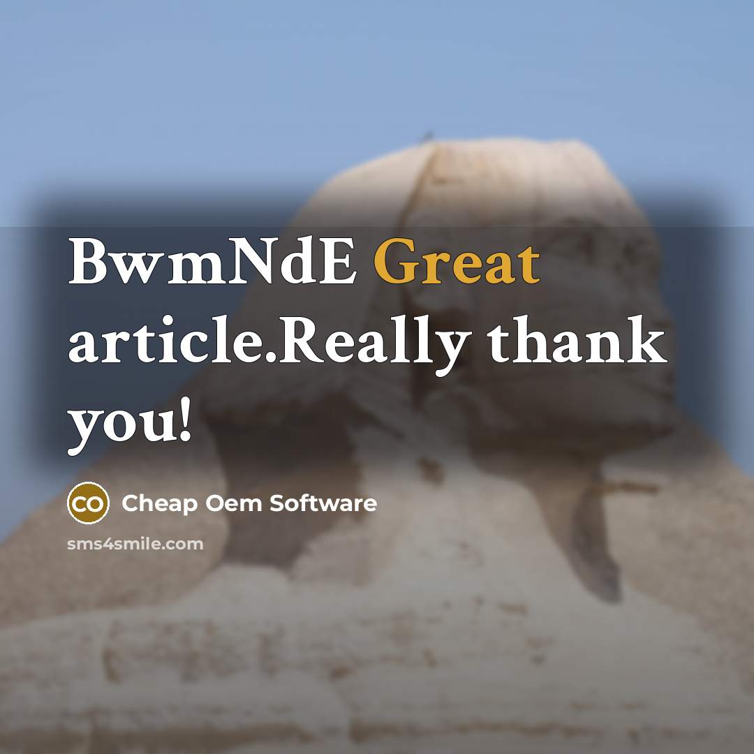 “BwmNdE Great article.Really thank you!” quote by Cheap Oem Software