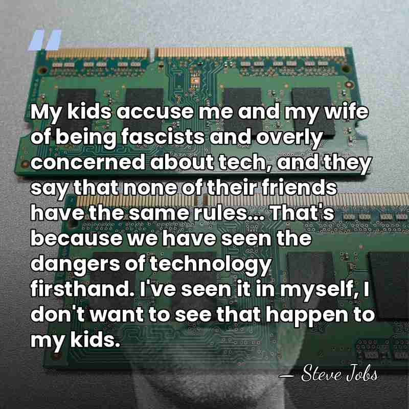 My kids accuse me and my wife of being fascists and overly&hellip; - Steve Jobs