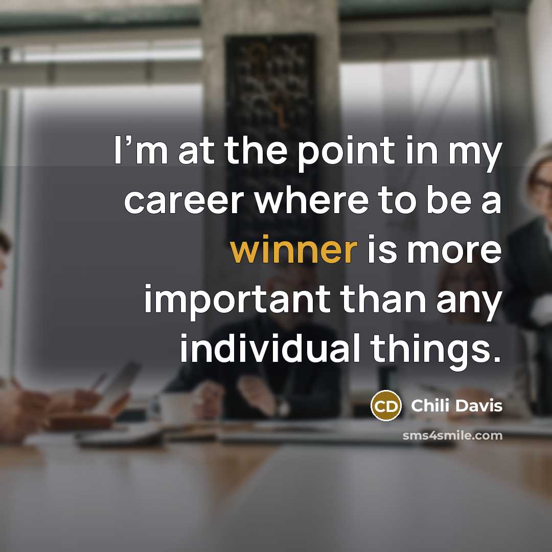 “I'm at the point in my career where to be…” quote by Chili Davis