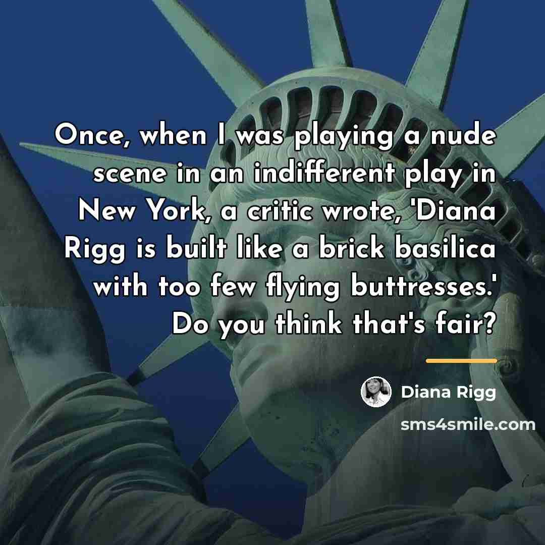 “Once, when I was playing a nude scene in an…” quote by Diana Rigg