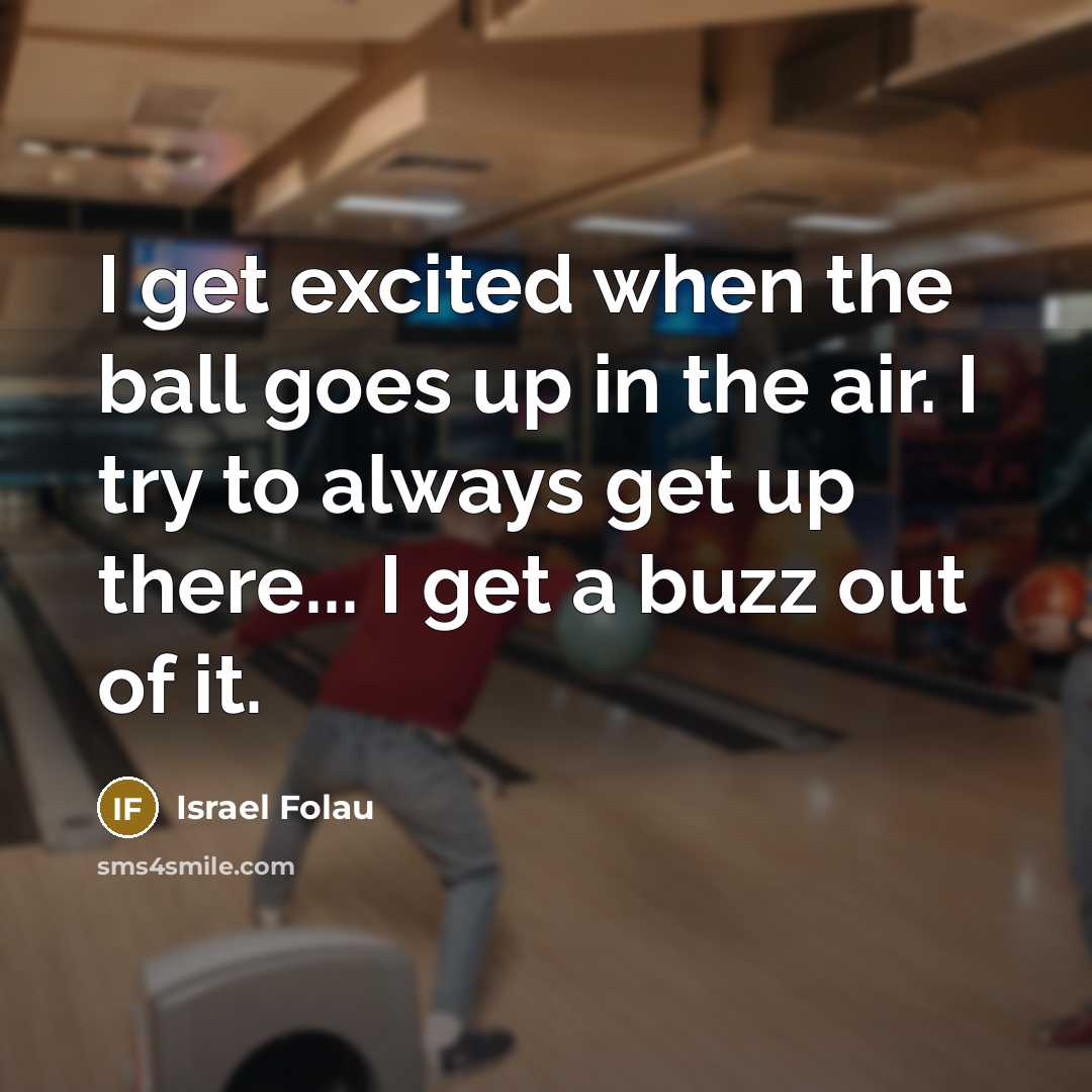 “I get excited when the ball goes up in the…” quote by Israel Folau
