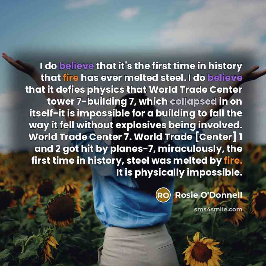 “I do believe that it's the first time in history…” quote by Rosie O'Donnell