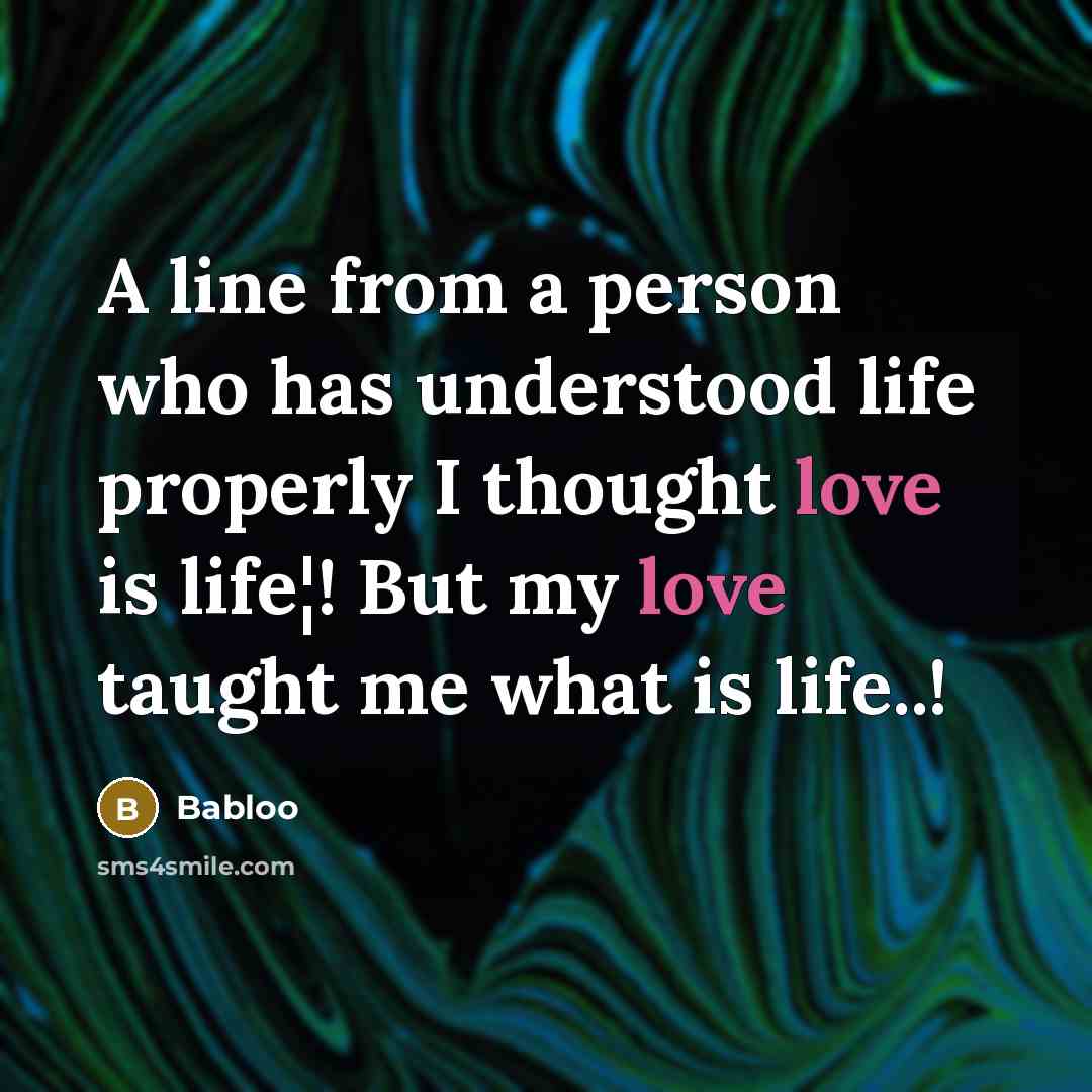 “A line from a person who has understood life properly…” quote by Babloo