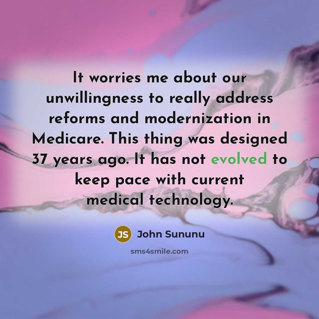 “It worries me about our unwillingness to really address reforms…” quote by John Sununu