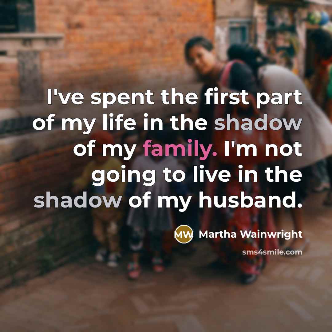 “I've spent the first part of my life in the…” quote by Martha Wainwright