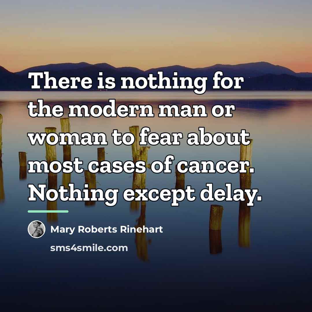 “There is nothing for the modern man or woman to…” quote by Mary Roberts Rinehart
