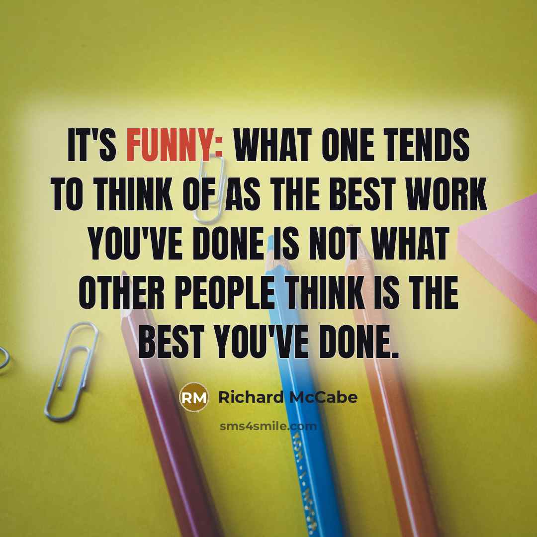 “It's funny: what one tends to think of as the…” quote by Richard McCabe