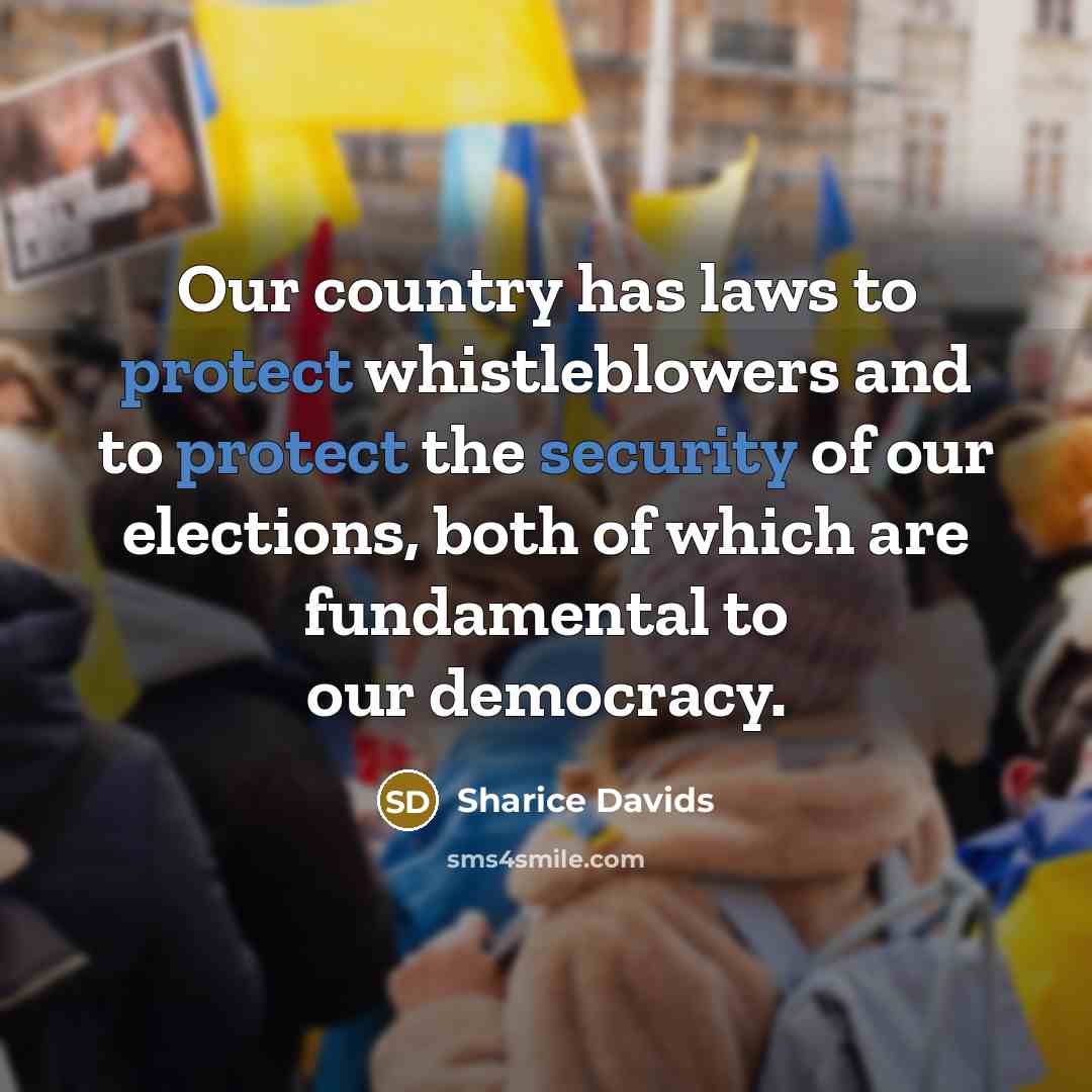 “Our country has laws to protect whistleblowers and to protect…” quote by Sharice Davids
