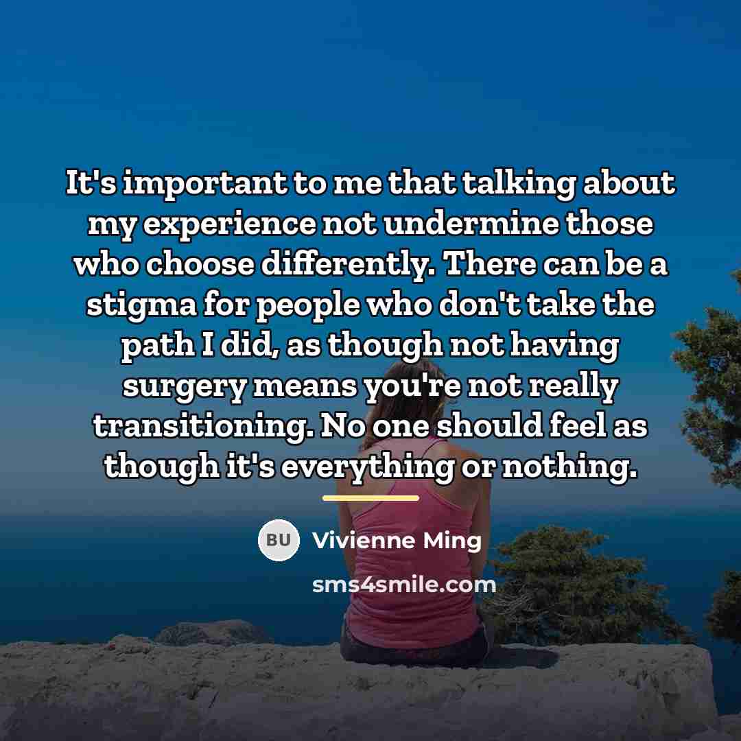 “It's important to me that talking about my experience not…” quote by Vivienne Ming