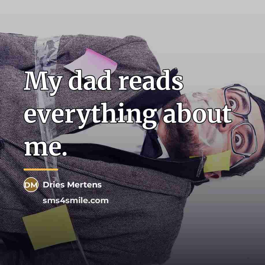 “My dad reads everything about me.…” quote by Dries Mertens