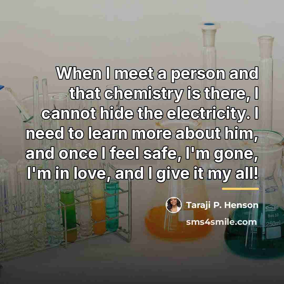 “When I meet a person and that chemistry is there,…” quote by Taraji P. Henson