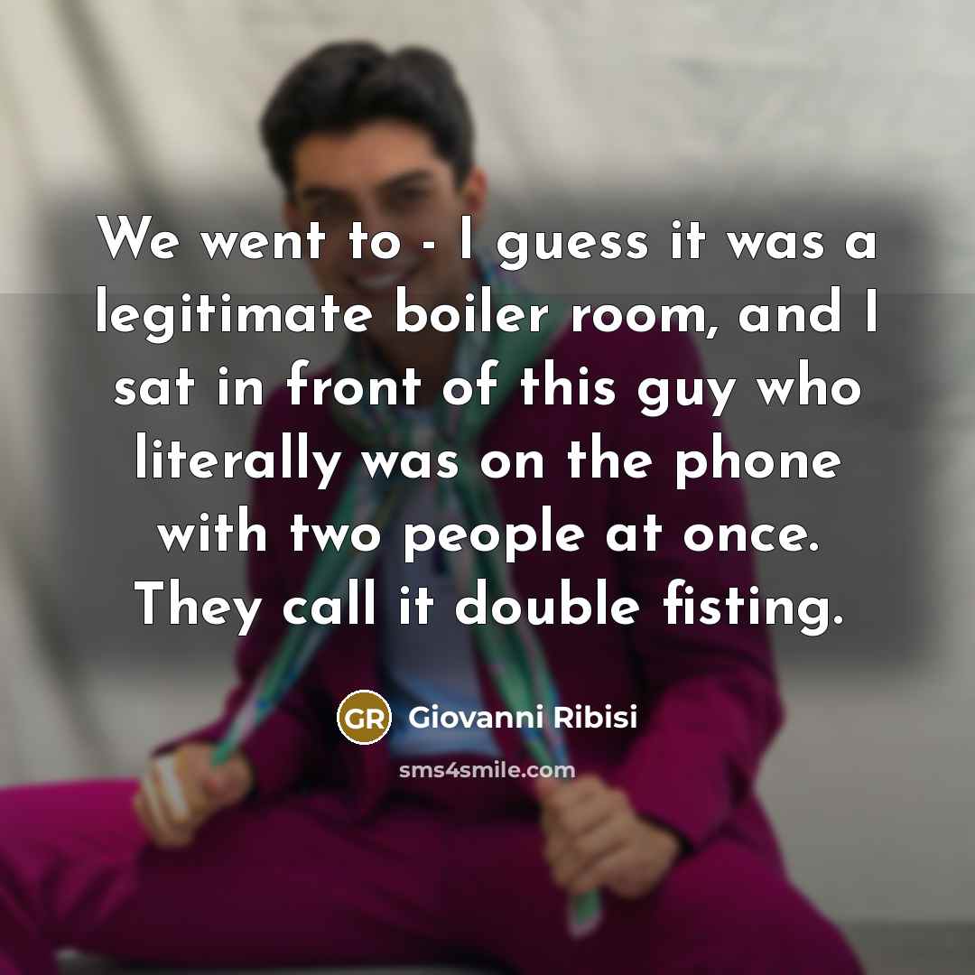 “We went to - I guess it was a legitimate…” quote by Giovanni Ribisi