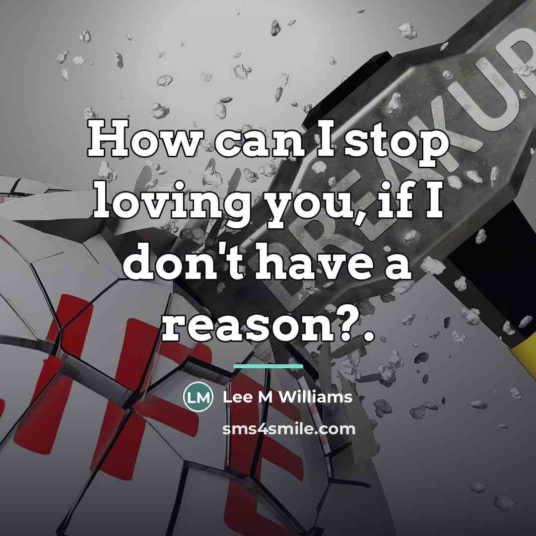 “How can I stop loving you, if I don't have…” quote by Lee M Williams