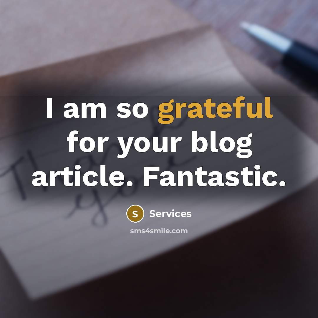 “I am so grateful for your blog article. Fantastic.…” quote by Services