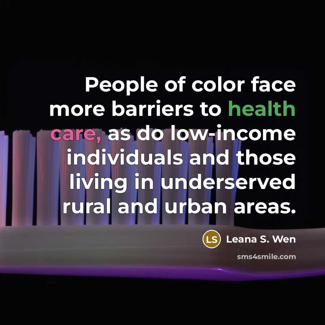 “People of color face more barriers to health care, as do low-income individuals and those living in underserved rural and urban areas.” quote by Leana S. Wen