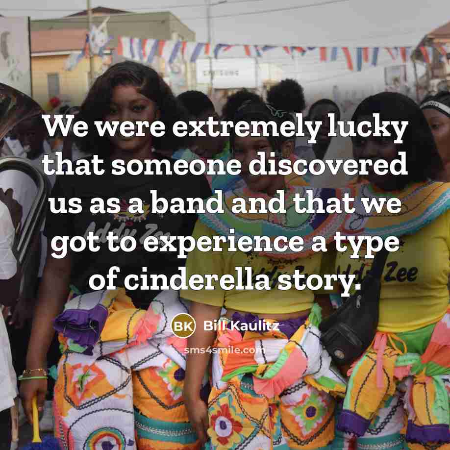“We were extremely lucky that someone discovered us as a…” quote by Bill Kaulitz