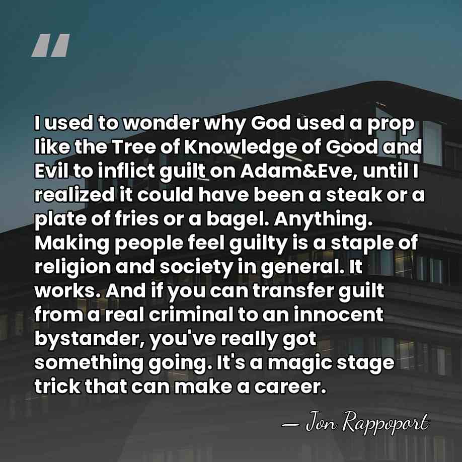 I used to wonder why God used a prop like the Tree&hellip; - Jon Rappoport