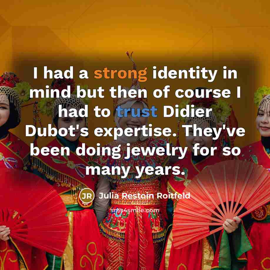 “I had a strong identity in mind but then of…” quote by Julia Restoin Roitfeld