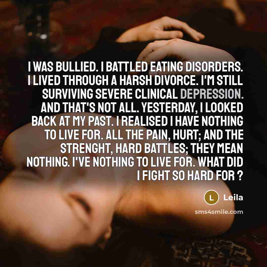 “I was bullied. I battled eating disorders. I lived through…” quote by Leila