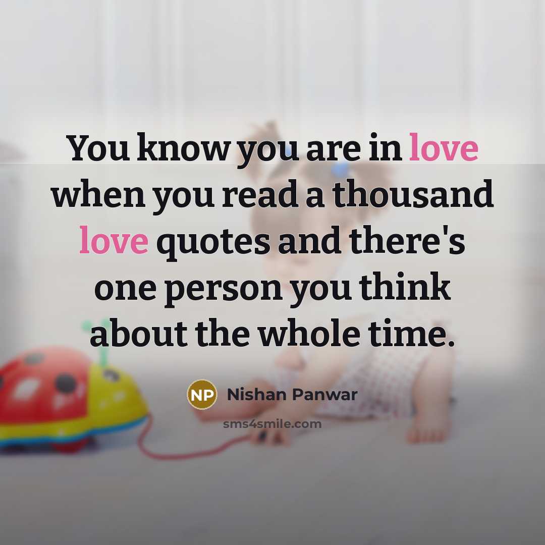 “You know you are in love when you read a…” quote by Nishan Panwar
