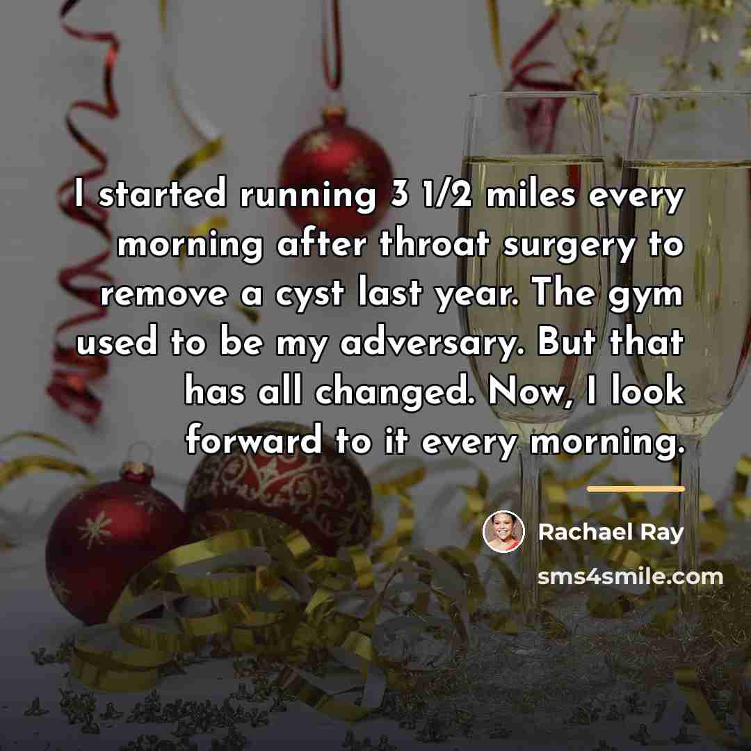 “I started running 3 1/2 miles every morning after throat…” quote by Rachael Ray