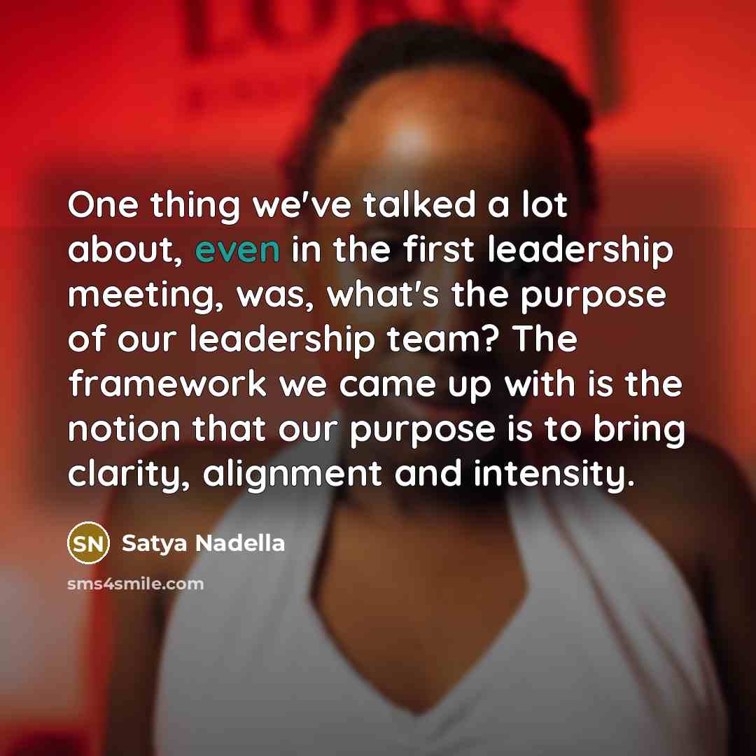 “One thing we've talked a lot about, even in the…” quote by Satya Nadella