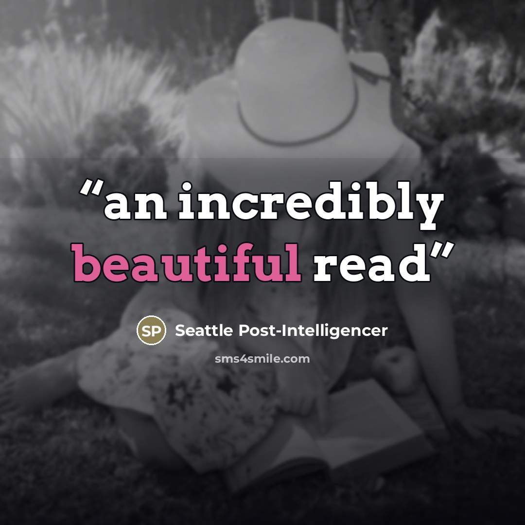 “an incredibly beautiful read” quote by Seattle Post-Intelligencer