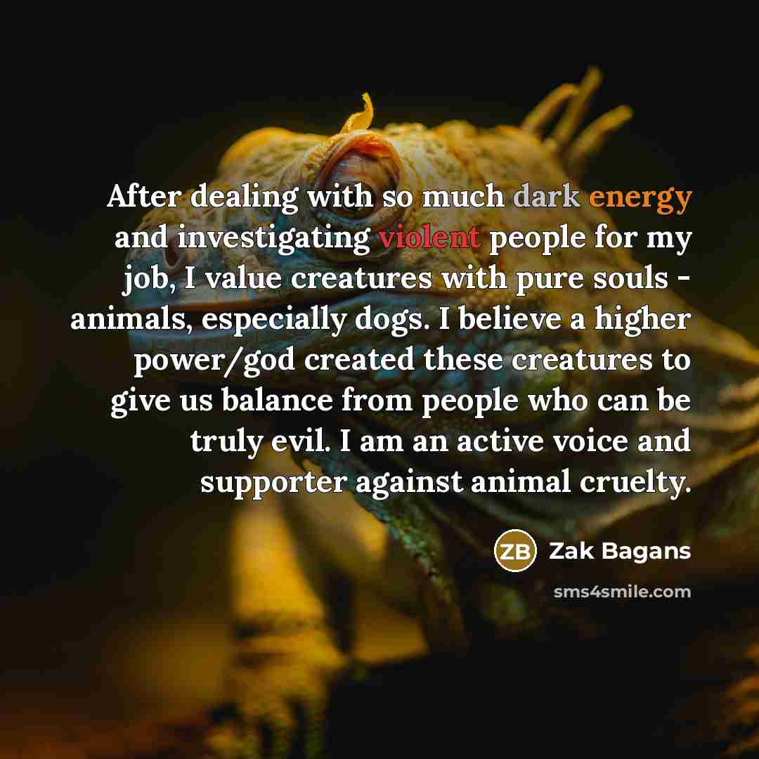 “After dealing with so much dark energy and investigating violent…” quote by Zak Bagans