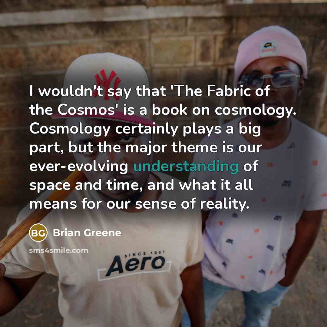 “I wouldn't say that 'The Fabric of the Cosmos' is…” quote by Brian Greene