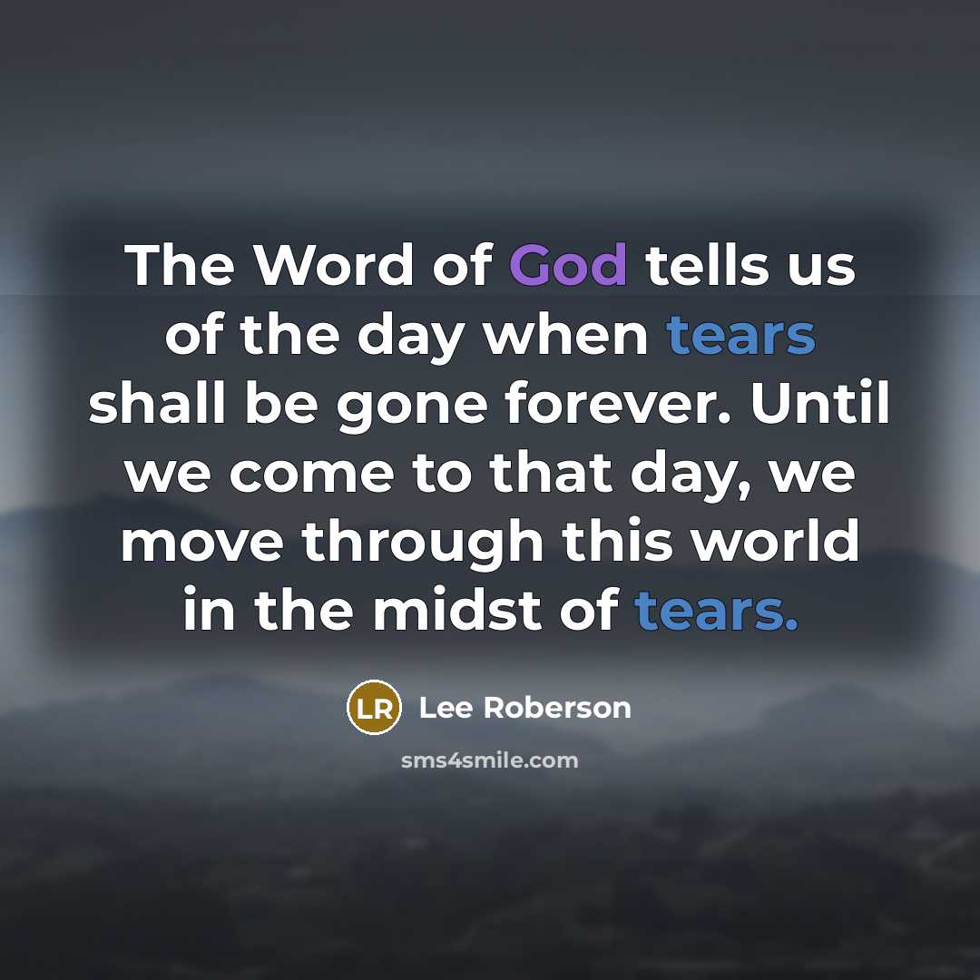 “The Word of God tells us of the day when…” quote by Lee Roberson