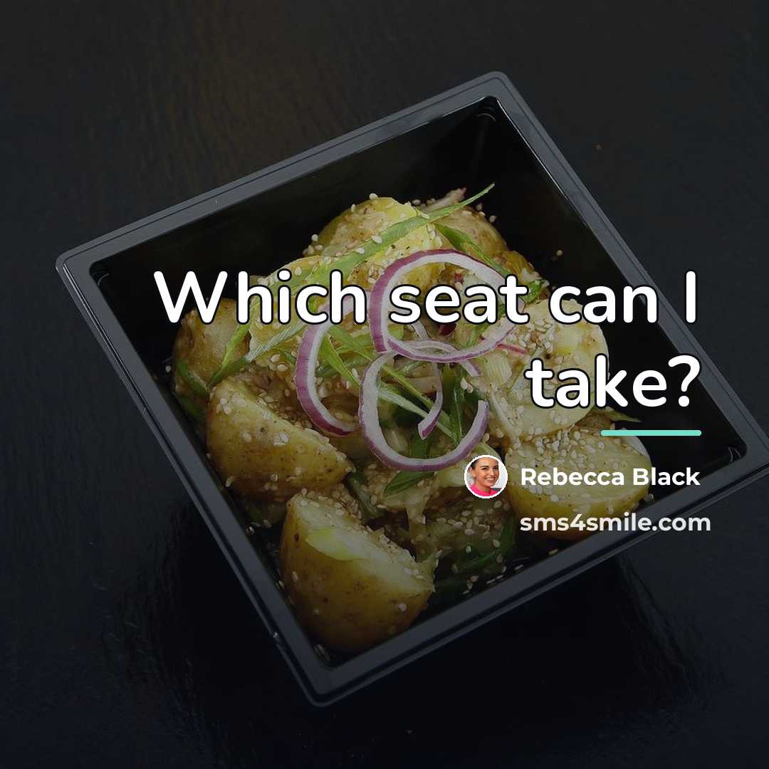 “Which seat can I take?…” quote by Rebecca Black