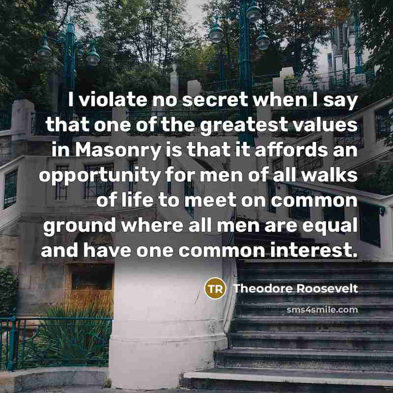 “I violate no secret when I say that one of…” quote by Theodore Roosevelt