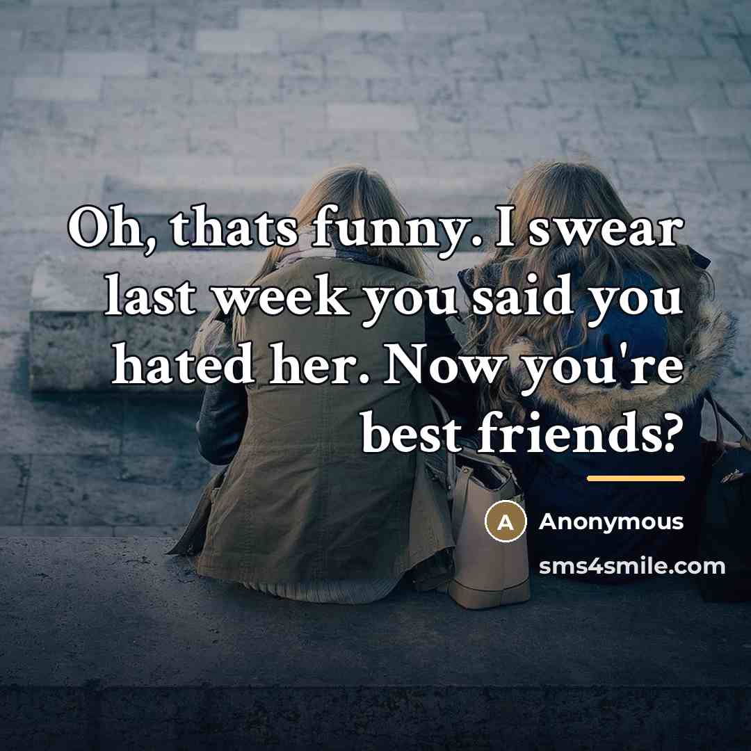 “Oh, thats funny. I swear last week you said you…” quote by Anonymous