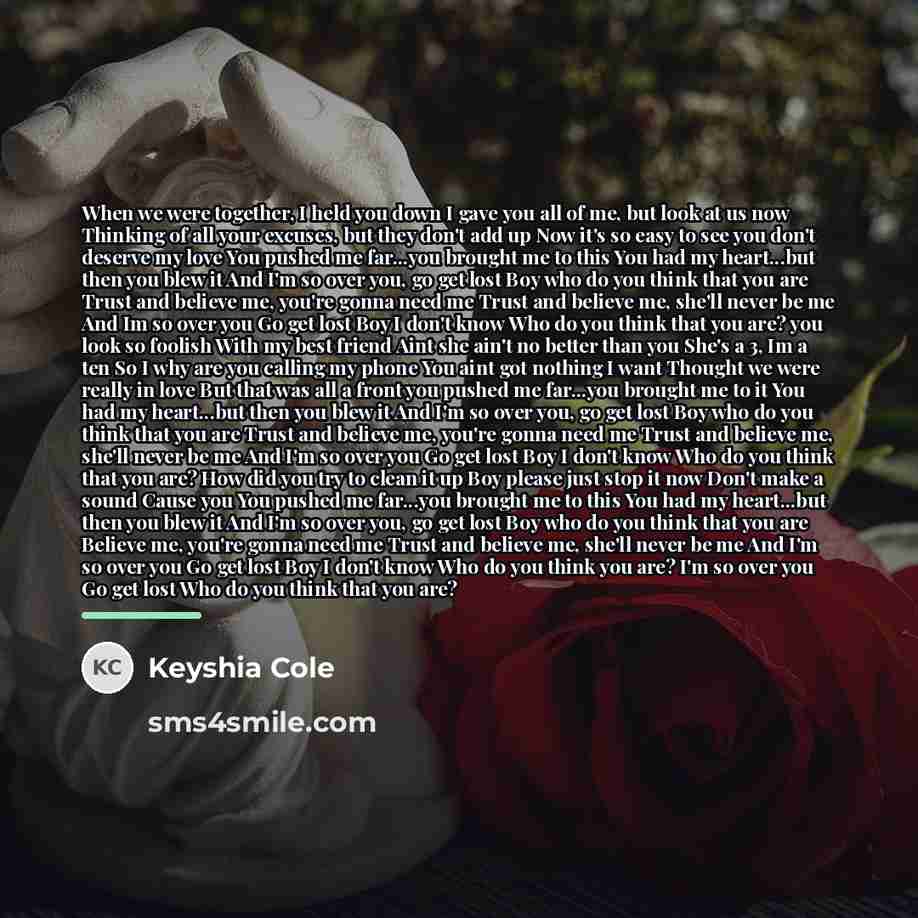 “When we were together, I held you down I gave…” quote by Keyshia Cole