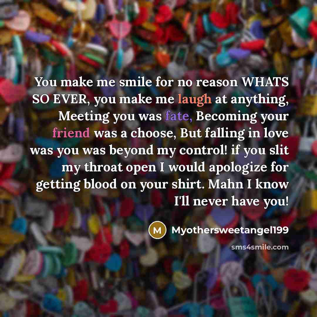 “You make me smile for no reason WHATS SO EVER,…” quote by Myothersweetangel199