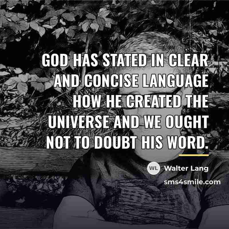 “God has stated in clear and concise language how He…” quote by Walter Lang