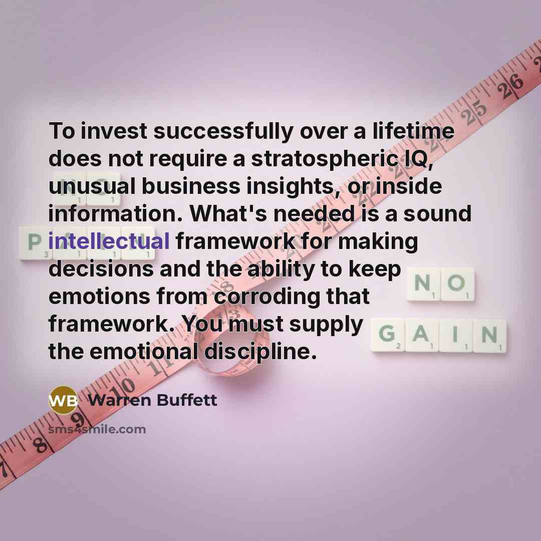 “To invest successfully over a lifetime does not require a…” quote by Warren Buffett