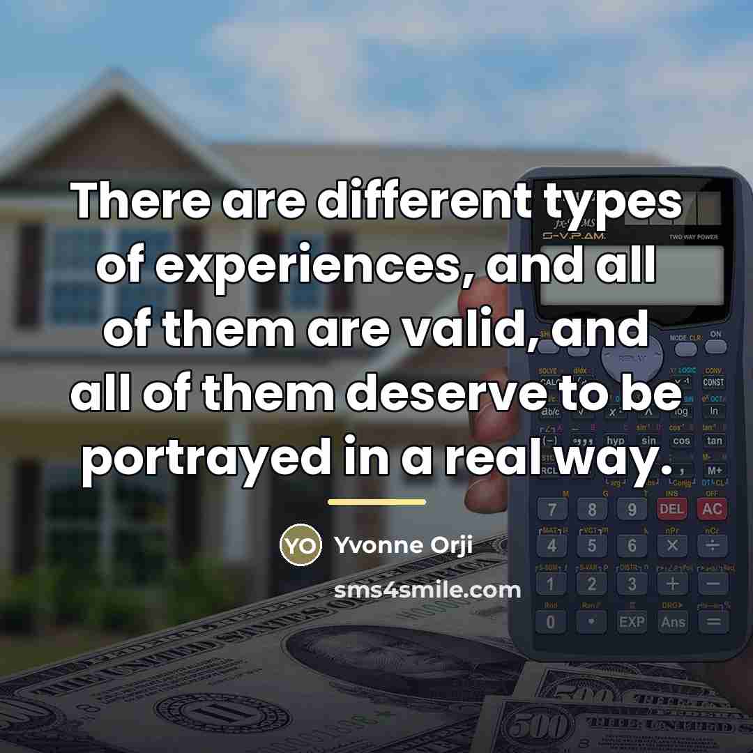 “There are different types of experiences, and all of them…” quote by Yvonne Orji