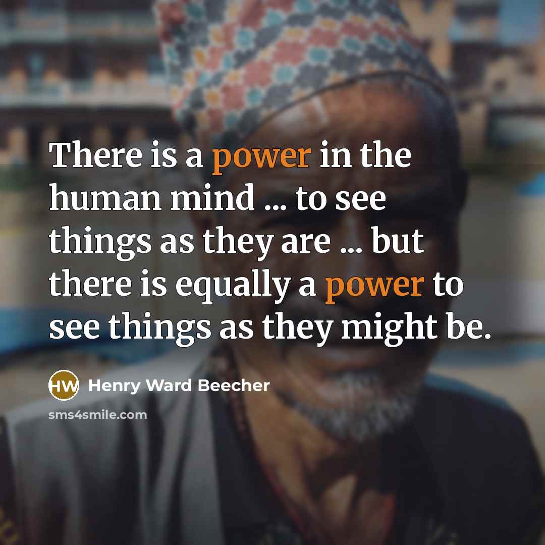 “There is a power in the human mind ... to…” quote by Henry Ward Beecher