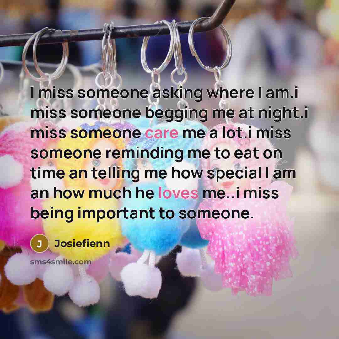 “I miss someone asking where I am.i miss someone begging…” quote by Josiefienn