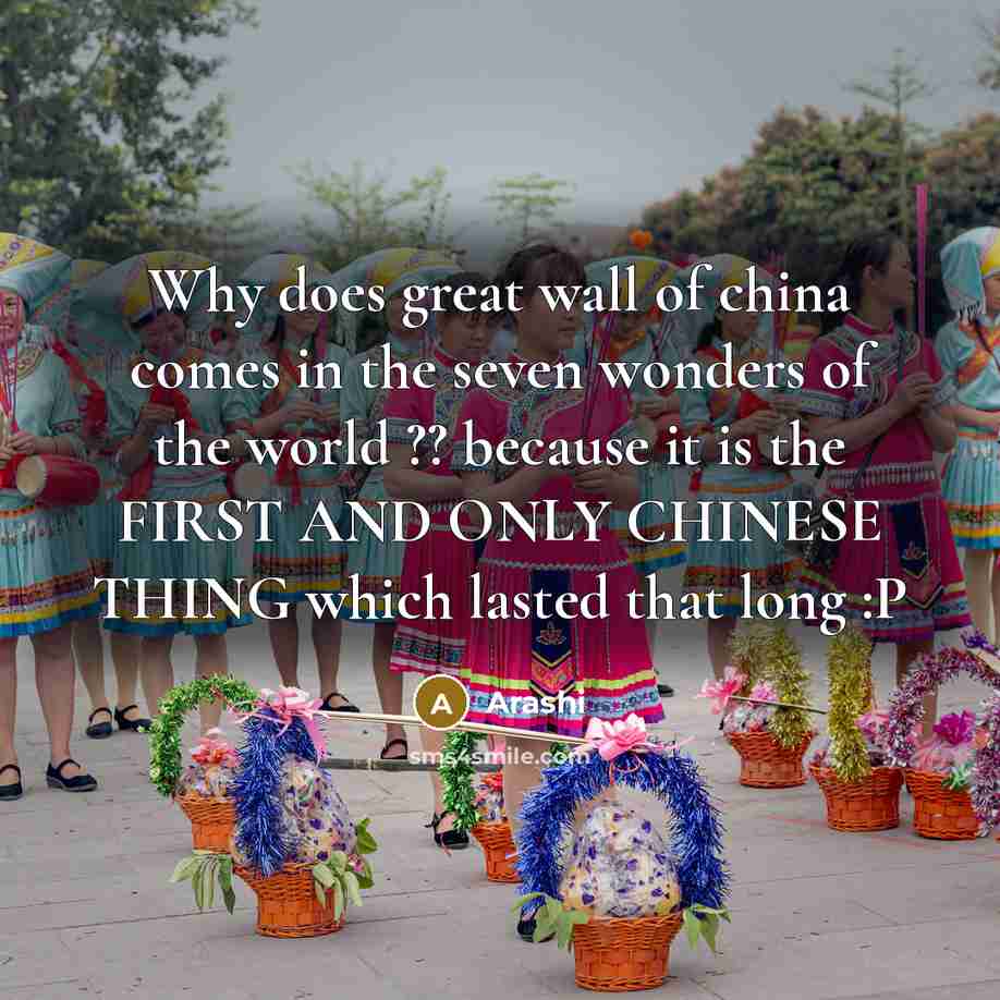 “Why does great wall of china comes in the seven…” quote by Arashi