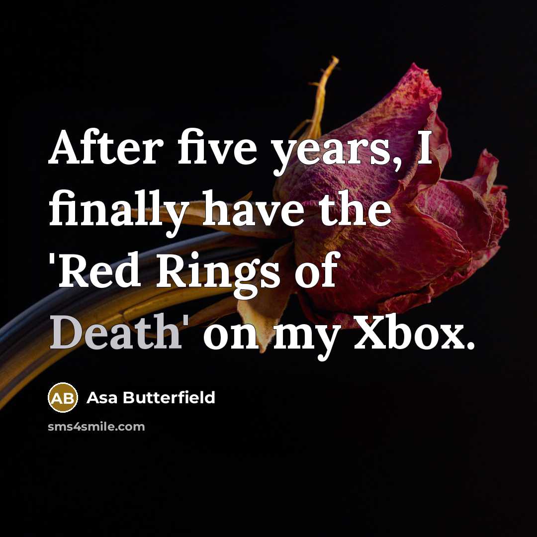 “After five years, I finally have the 'Red Rings of…” quote by Asa Butterfield