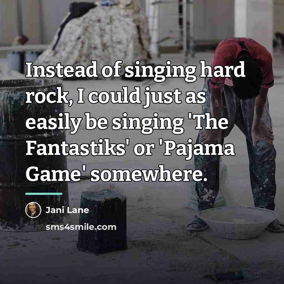 “Instead of singing hard rock, I could just as easily…” quote by Jani Lane