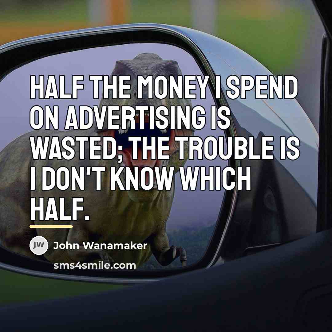 “Half the money I spend on advertising is wasted; the…” quote by William Hesketh Lever
