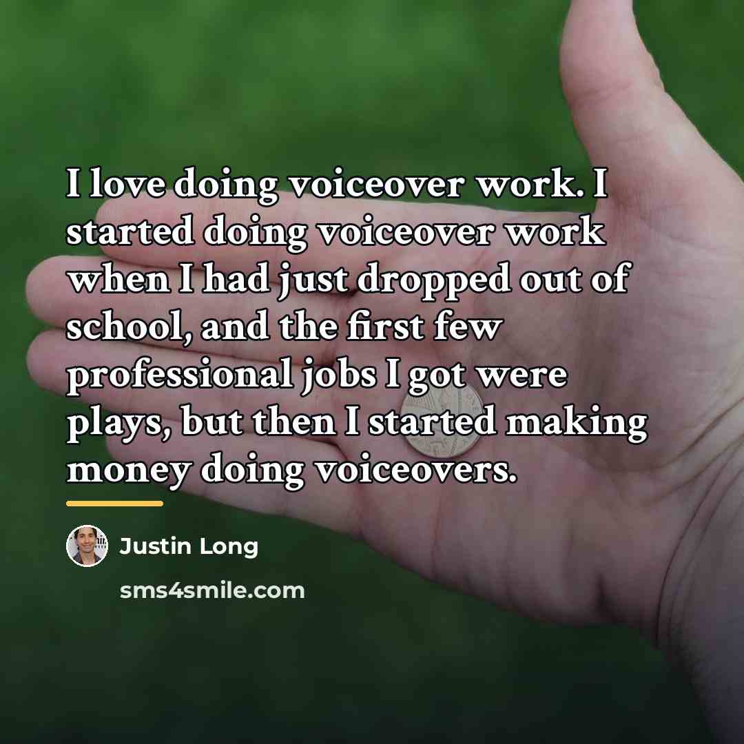 “I love doing voiceover work. I started doing voiceover work…” quote by Justin Long