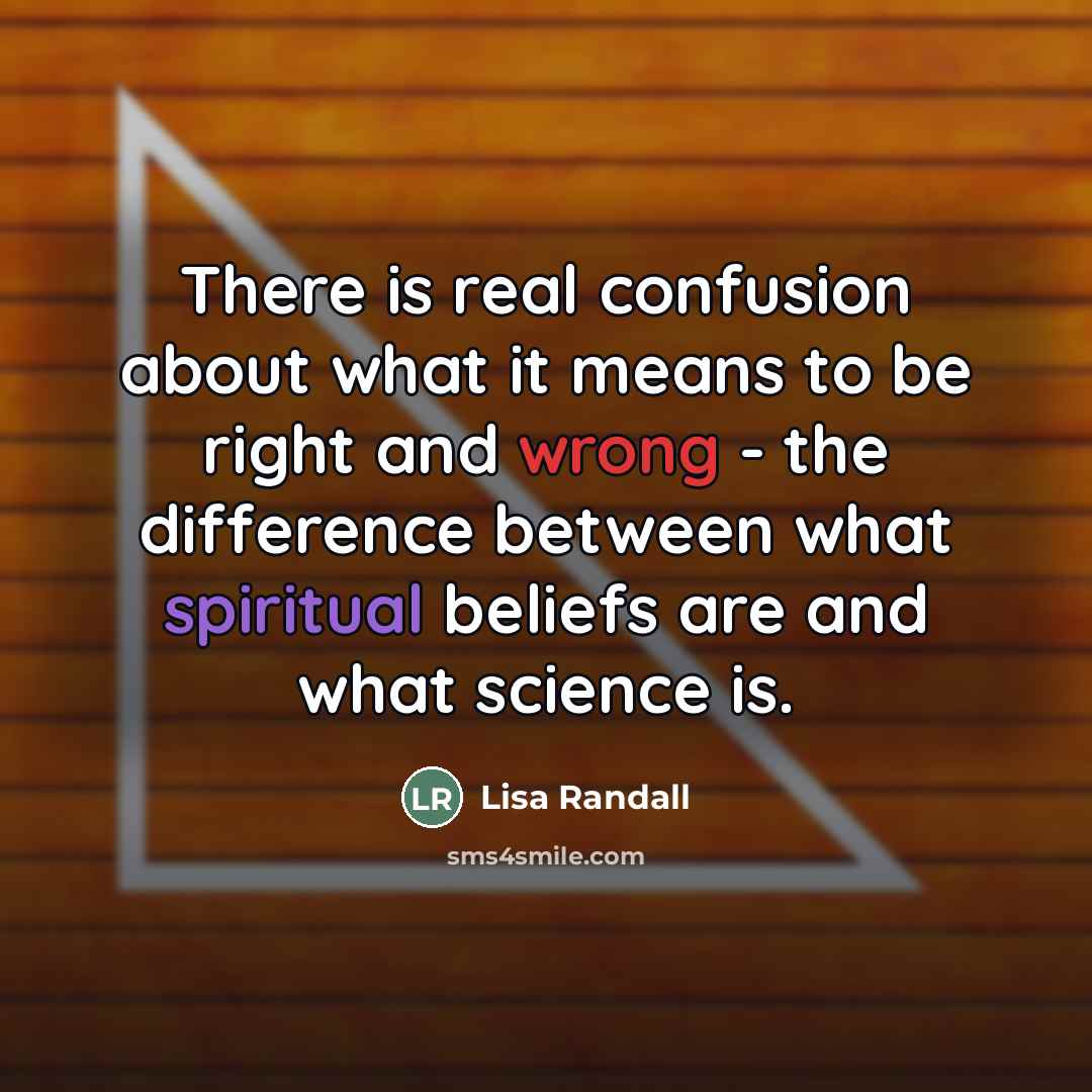 “There is real confusion about what it means to be…” quote by Lisa Randall