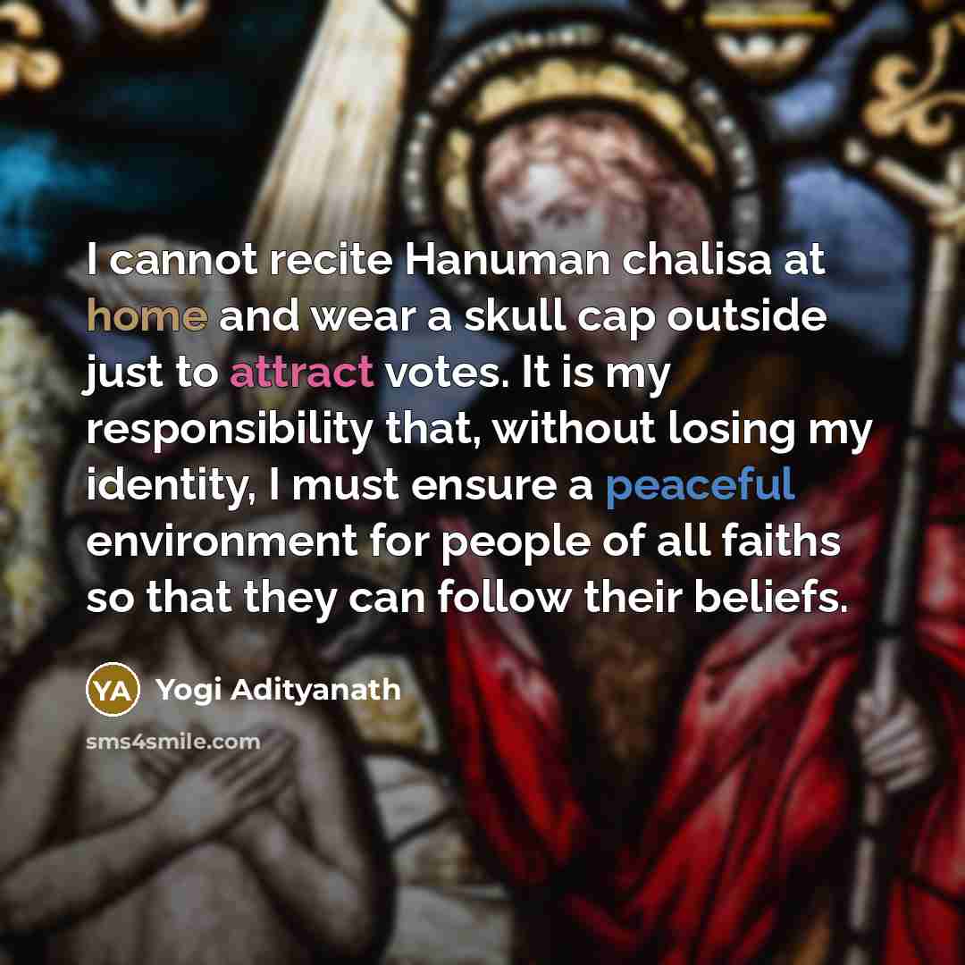 “I cannot recite Hanuman chalisa at home and wear a…” quote by Yogi Adityanath