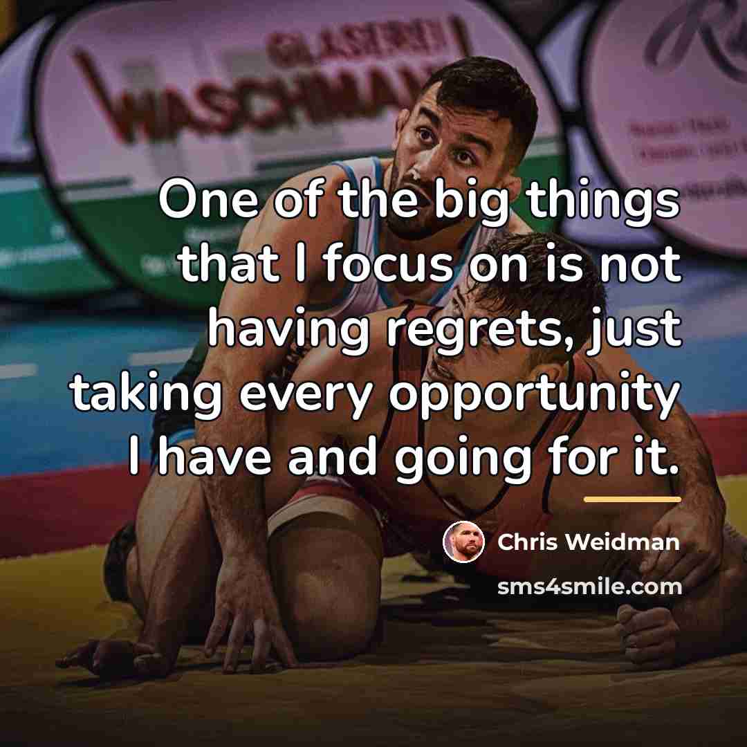 “One of the big things that I focus on is…” quote by Chris Weidman