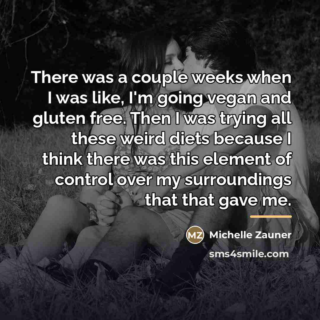 “There was a couple weeks when I was like, I'm…” quote by Michelle Zauner